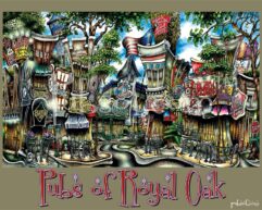 Colorful illustration of various whimsical, bustling pubs and bars titled "pubs of royal oak," depicted in a vibrant, cartoon-like style.