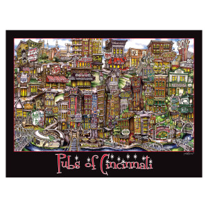 Colorful, detailed artwork depicting a whimsical, dense cityscape titled "pubsOf Cincinnati, OH" with vibrant buildings and signs. (poster)
