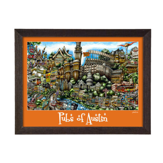 Framed poster titled "pubs of austin" featuring a colorful, whimsical painting of various iconic buildings and scenes from austin, with vibrant details.