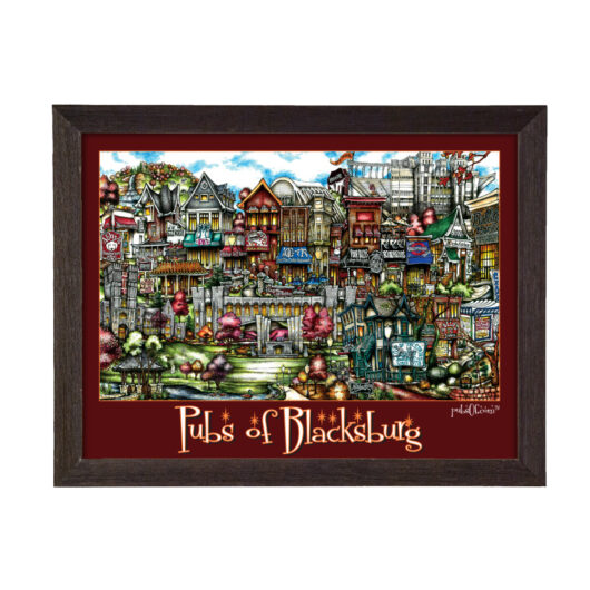 Illustrative poster titled "pubs of blacksburg" featuring a colorful, detailed drawing of various whimsical building facades in a framed artwork.