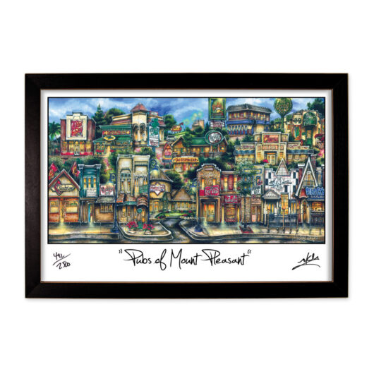 Framed artwork titled "pubs of mount pleasant" featuring a colorful, detailed illustration of various pub facades in an eclectic style, signed by the artist.