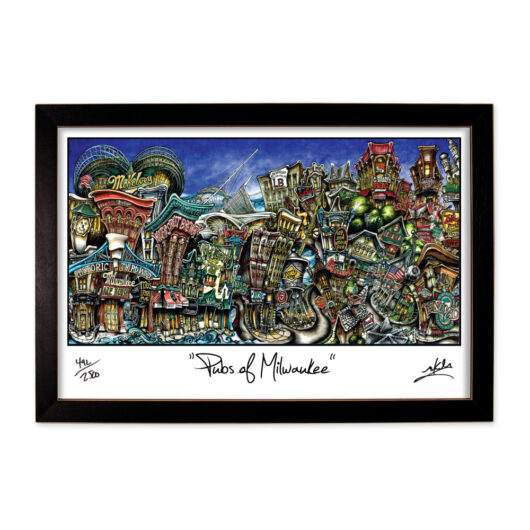 Framed artwork titled "pubs of milwaukee" featuring a colorful and detailed illustration of various iconic buildings and pub scenes in milwaukee.