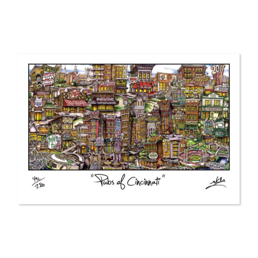 Art print titled "pubs of cincinnati," featuring a detailed, colorful illustration of various fictional pub facades in a whimsical style, signed by the artist.